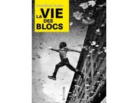 Jean-Michel Landon: La vie des blocs