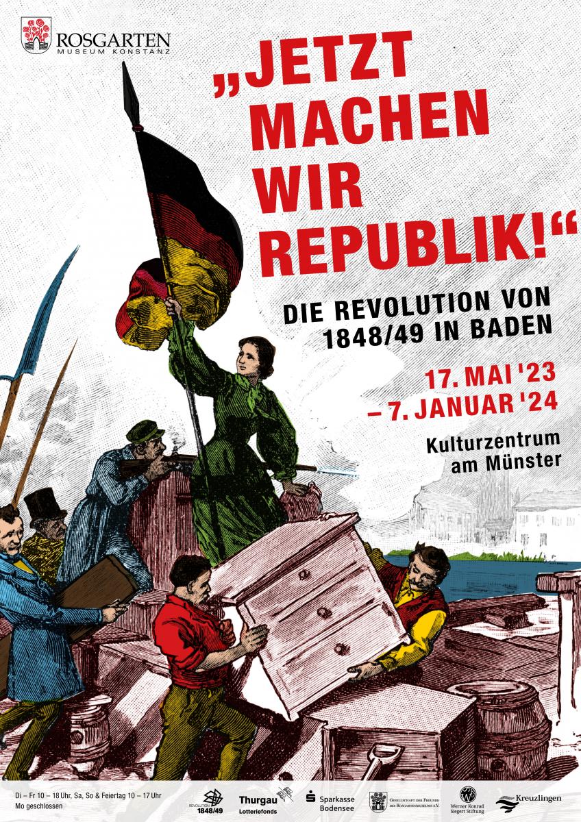 “Jetzt machen wir Republik!” - Die Revolution von 1848/49 in Baden