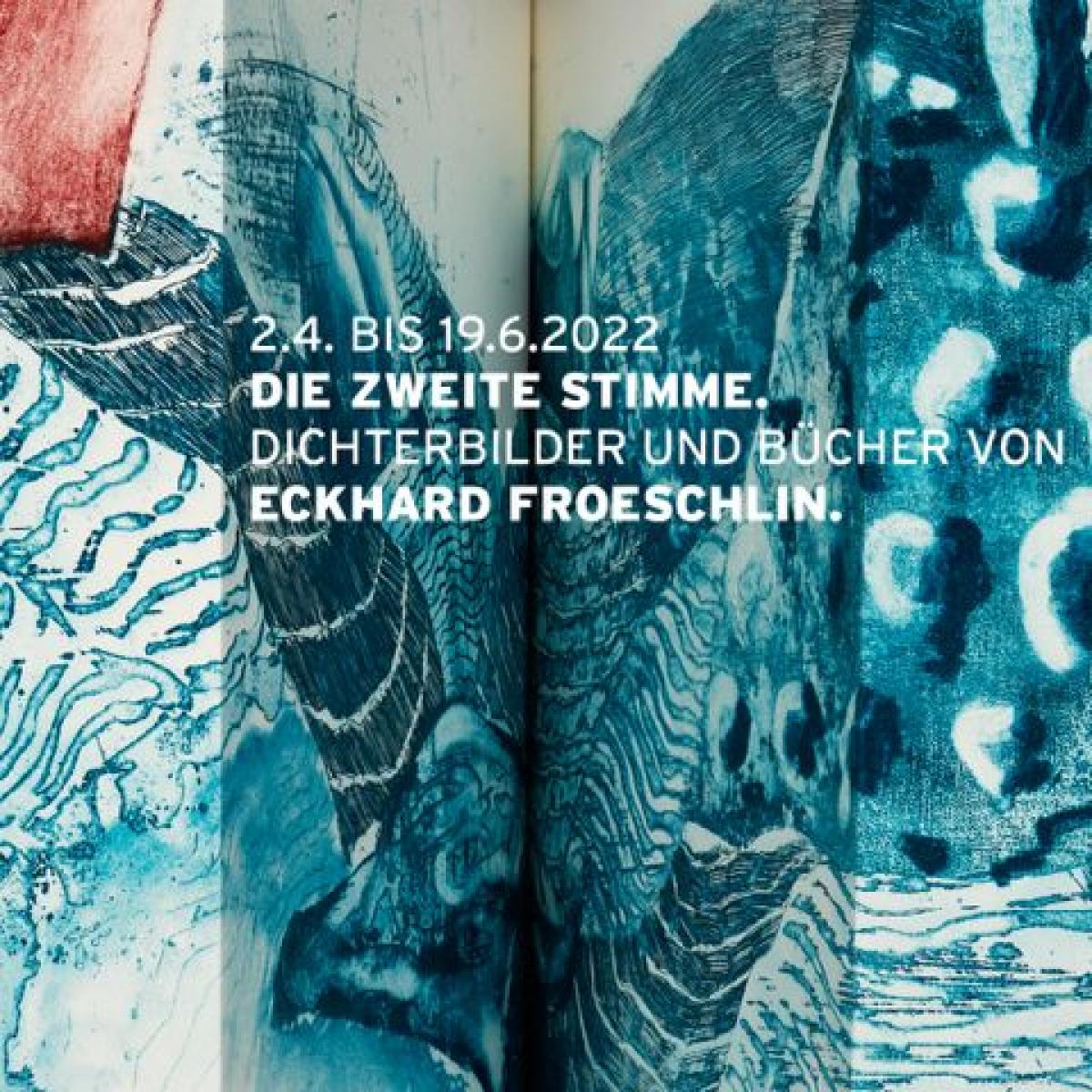 DIE ZWEITE STIMME. <br/>Dichterbilder und Bücher von ECKHARD FROESCHLIN.