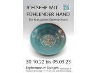 "Ich sehe mit fühlender Hand" - Die Keramikerin Gertrud Kraut -